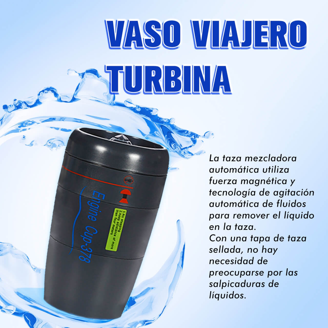 Vaso Viajero Turbina - Mezclador Magnético